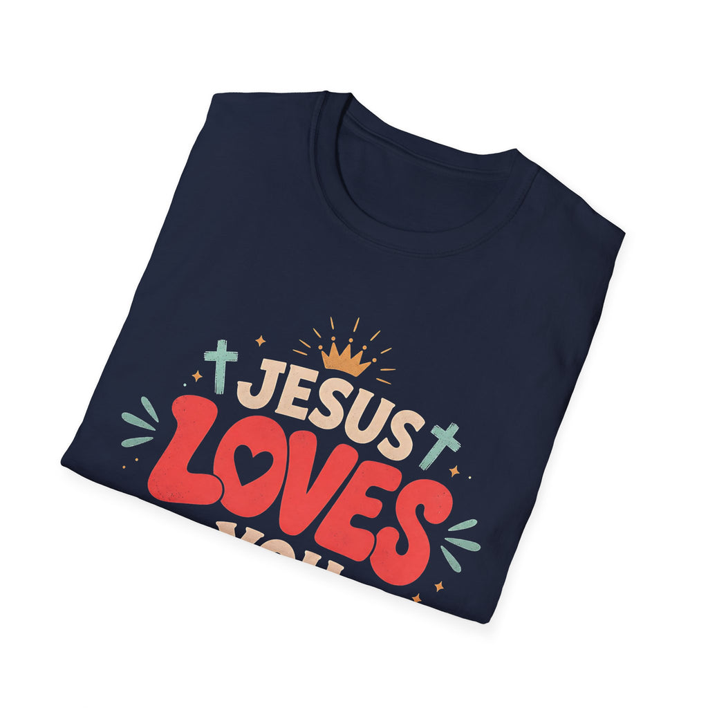 Jesus Loves You T-Shirt — Cute Faith-Based Christian Tee