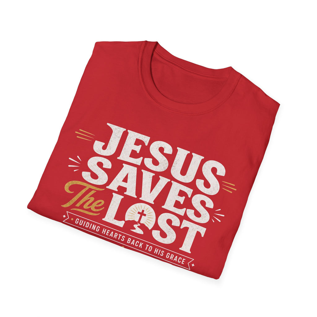 Jesus Saves T-Shirt — Faith-Based Christian Tee with 'The Lost' Design