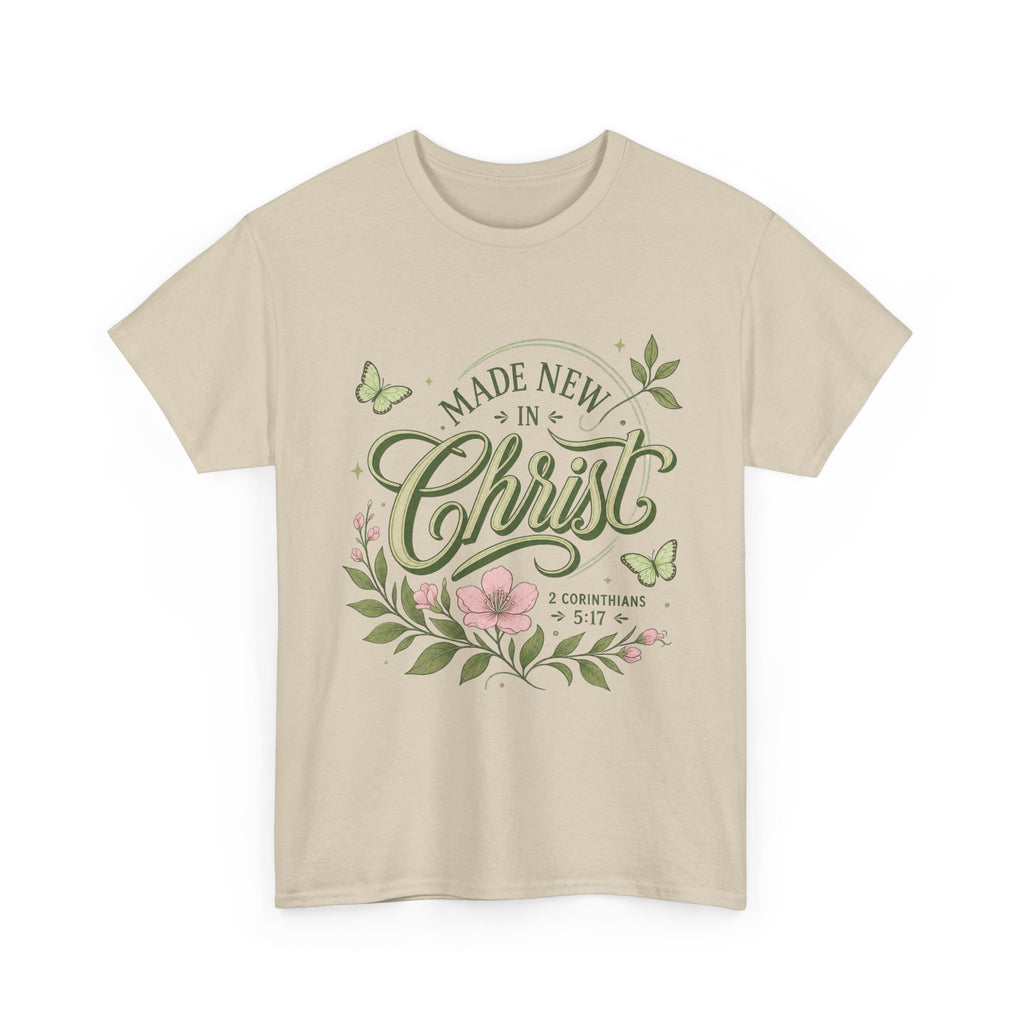 Made New in Christ Floral T-Shirt — Christian Faith Scripture Tee (2 Corinthians 5:17)