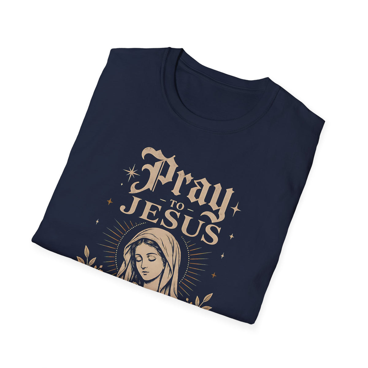 Pray to Jesus Graphic T-Shirt — Vintage Marian Faith Tee