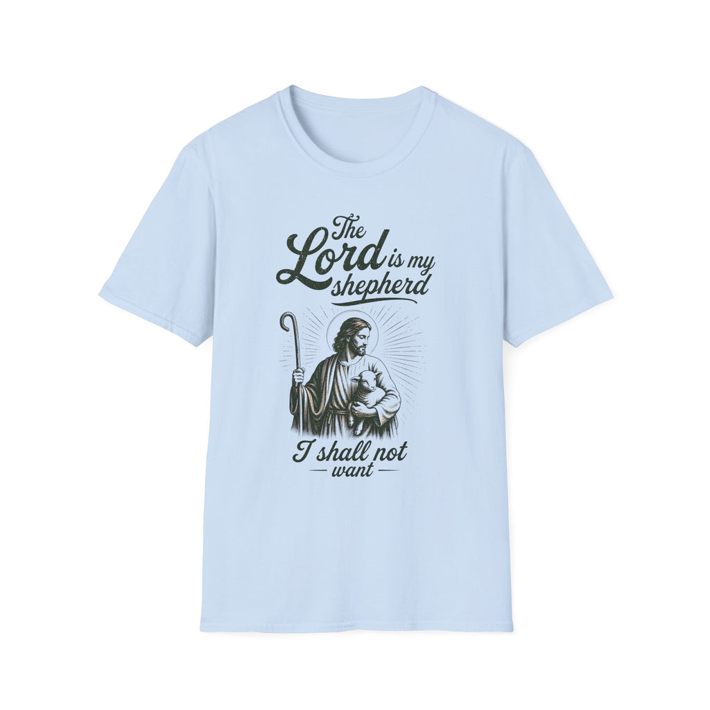 Christian T-Shirt — “The Lord Is My Shepherd, I Shall Not Want” Faith Tee