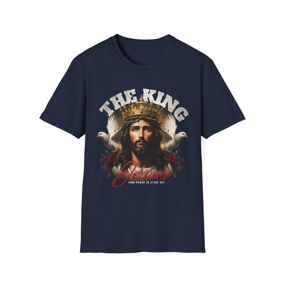 Jesus 'The King' T-Shirt — Crowned Christ Graphic Tee (Faith Gifts, Easter/Christmas)