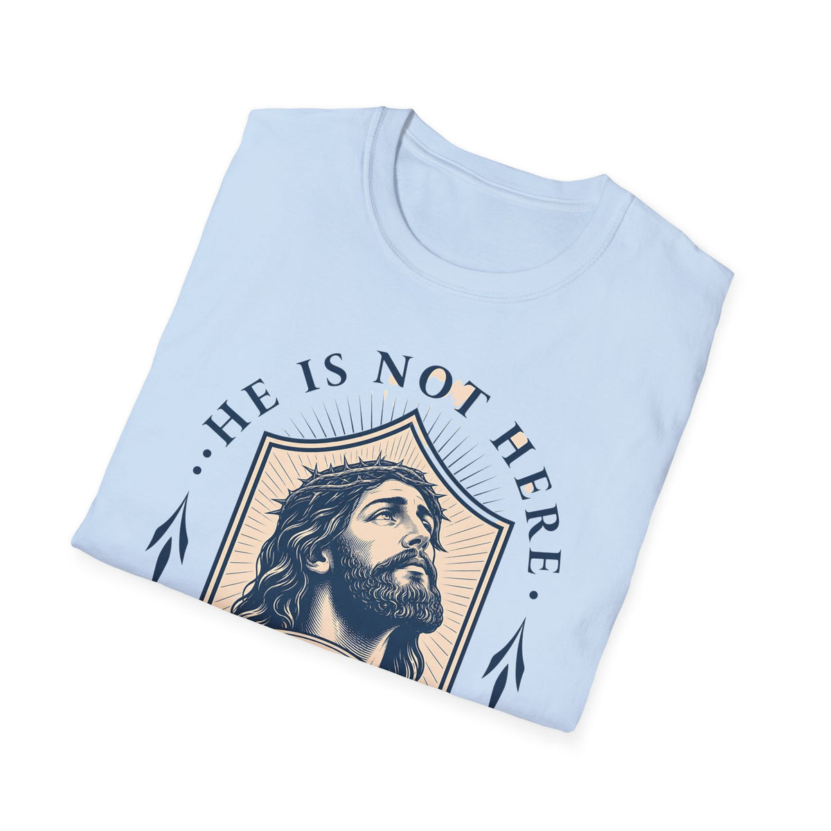 He Has Risen T-Shirt — Christian Easter Jesus Scripture Tee (Matthew 28:6)