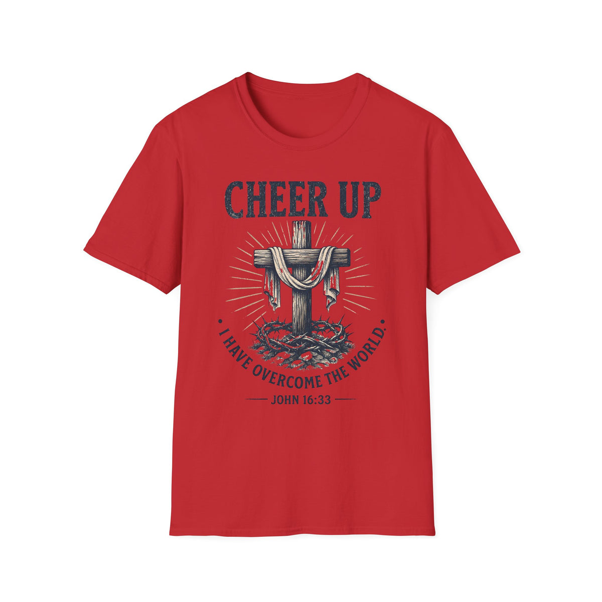 Cheer Up Christian T‑Shirt — John 16:33 Cross Design