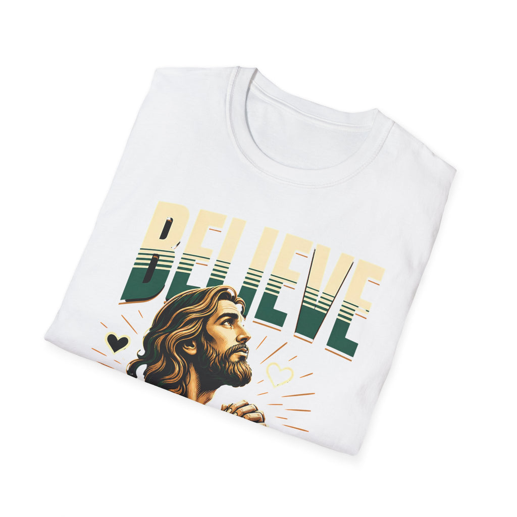 Believe In Your God T-Shirt — Christian Faith Prayer Tee