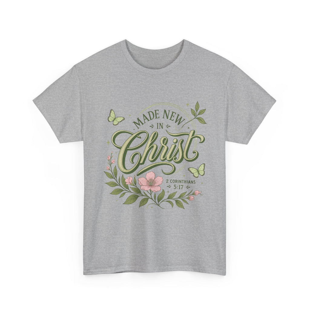 Made New in Christ Floral T-Shirt — Christian Faith Scripture Tee (2 Corinthians 5:17)
