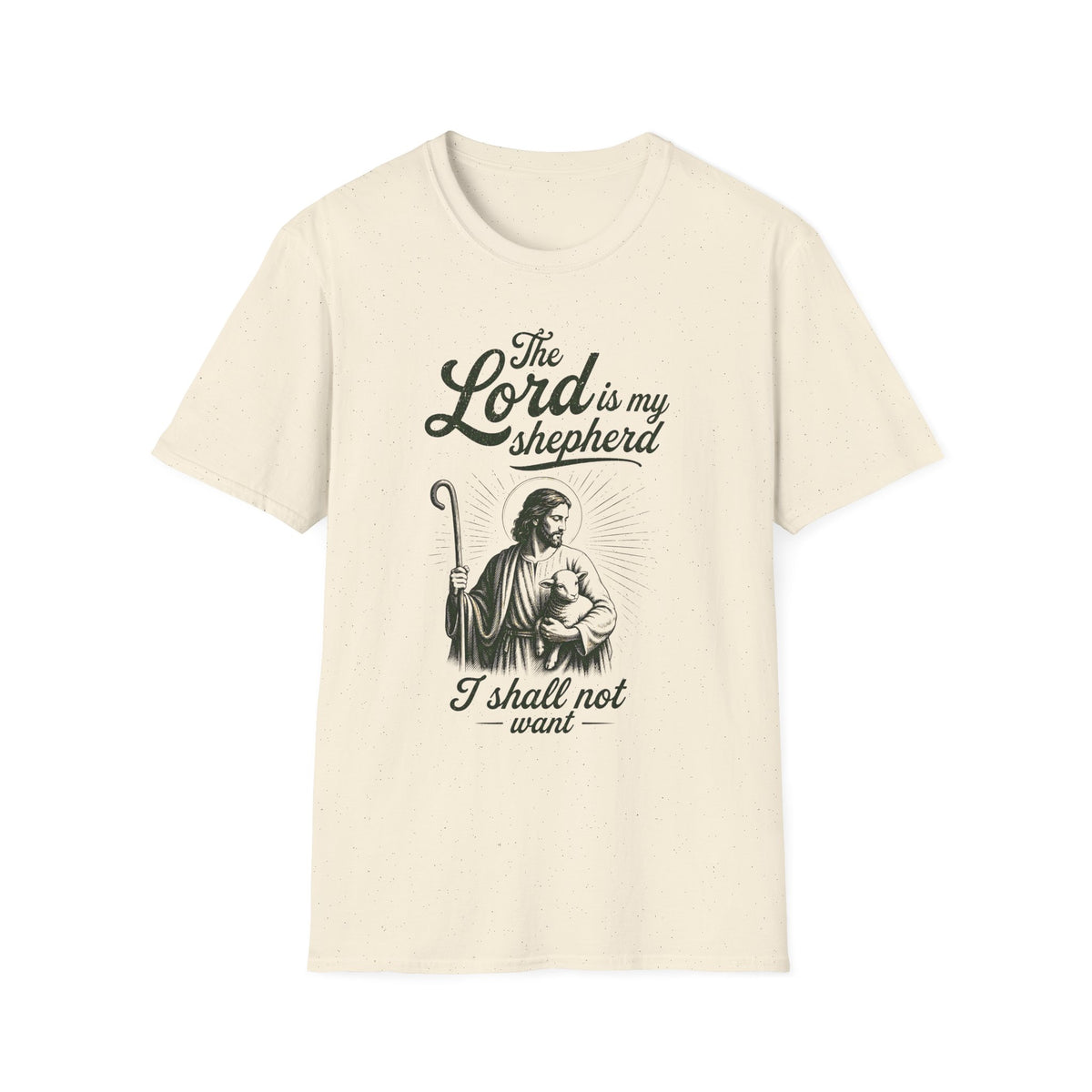 Christian T-Shirt — “The Lord Is My Shepherd, I Shall Not Want” Faith Tee