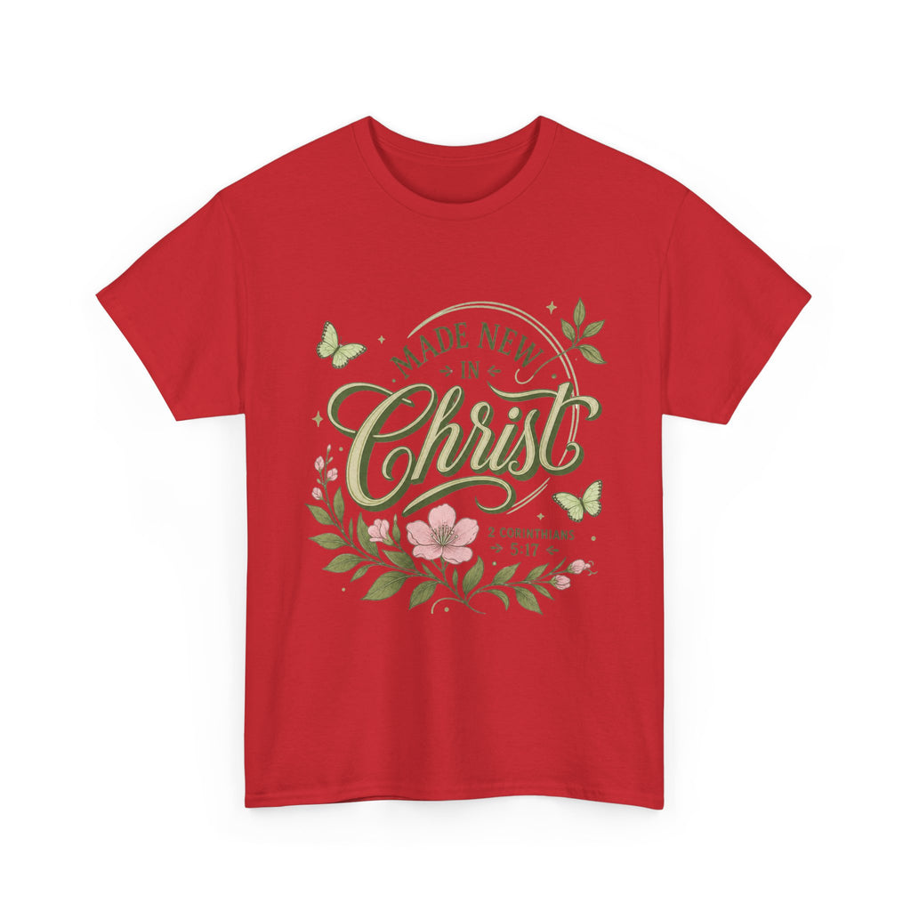 Made New in Christ Floral T-Shirt — Christian Faith Scripture Tee (2 Corinthians 5:17)