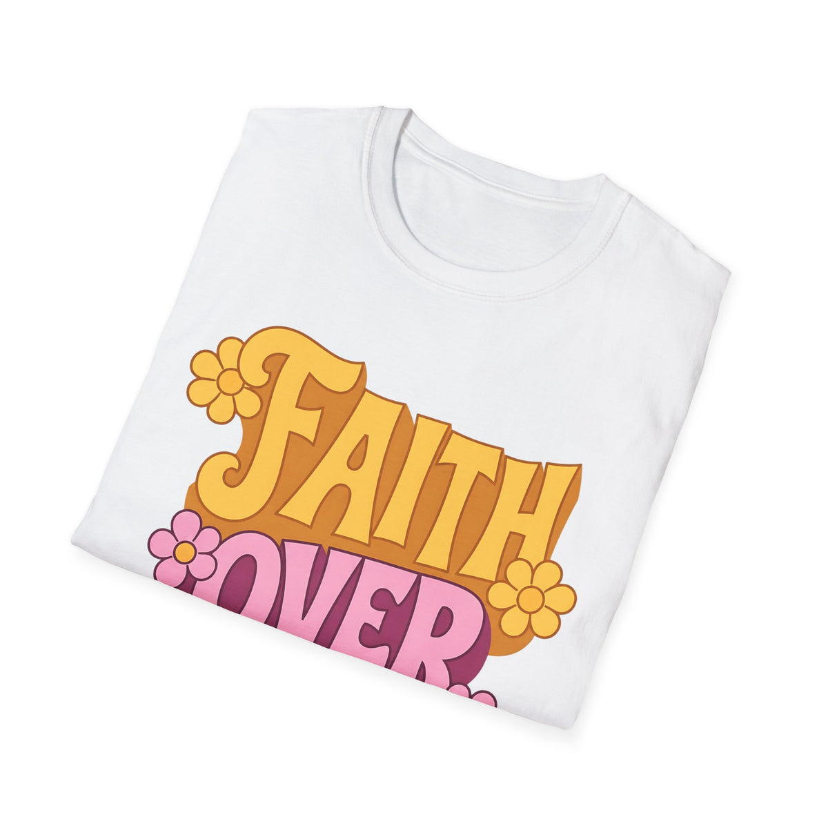 Faith Over Retro Flower T-Shirt — Inspirational Christian Tee
