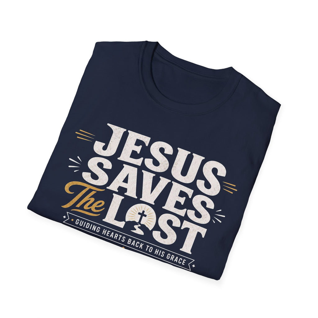 Jesus Saves T-Shirt — Faith-Based Christian Tee with 'The Lost' Design