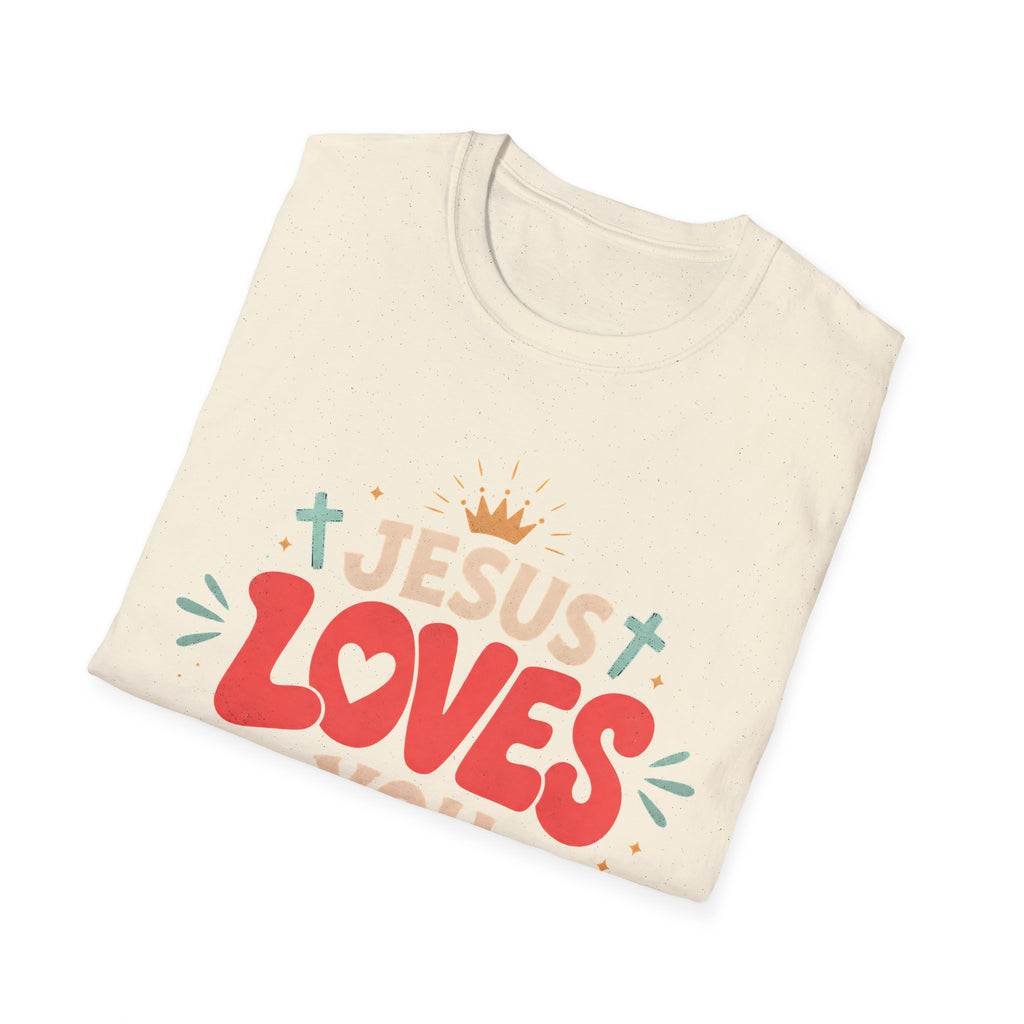 Jesus Loves You T-Shirt — Cute Faith-Based Christian Tee