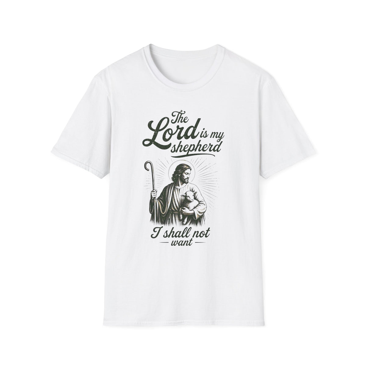 Christian T-Shirt — “The Lord Is My Shepherd, I Shall Not Want” Faith Tee