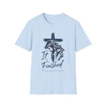 It Is Finished Jesus Cross T-Shirt — Christian Faith Graphic Tee