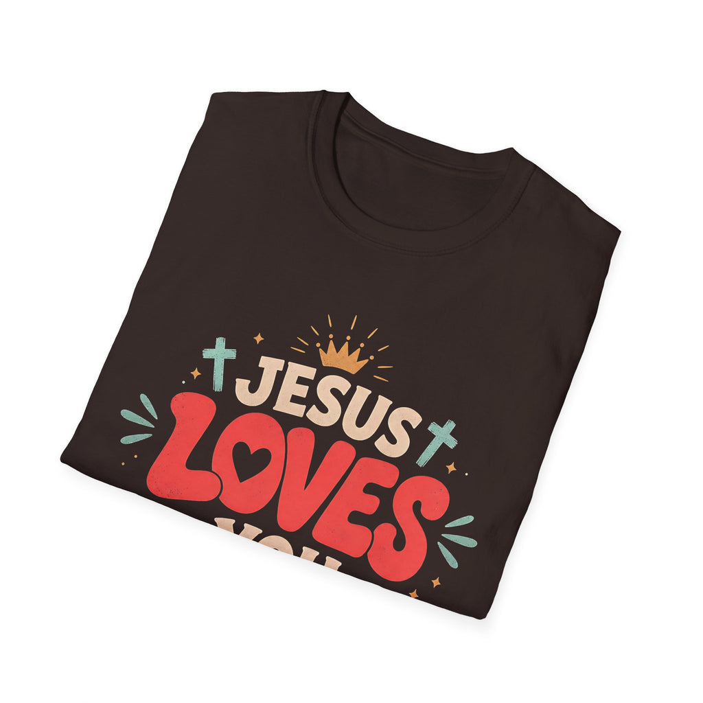 Jesus Loves You T-Shirt — Cute Faith-Based Christian Tee