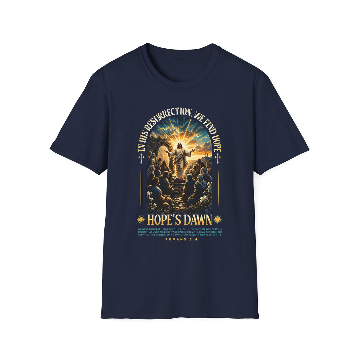 Hope's Dawn Resurrection T-Shirt — Christian Easter Faith Tee
