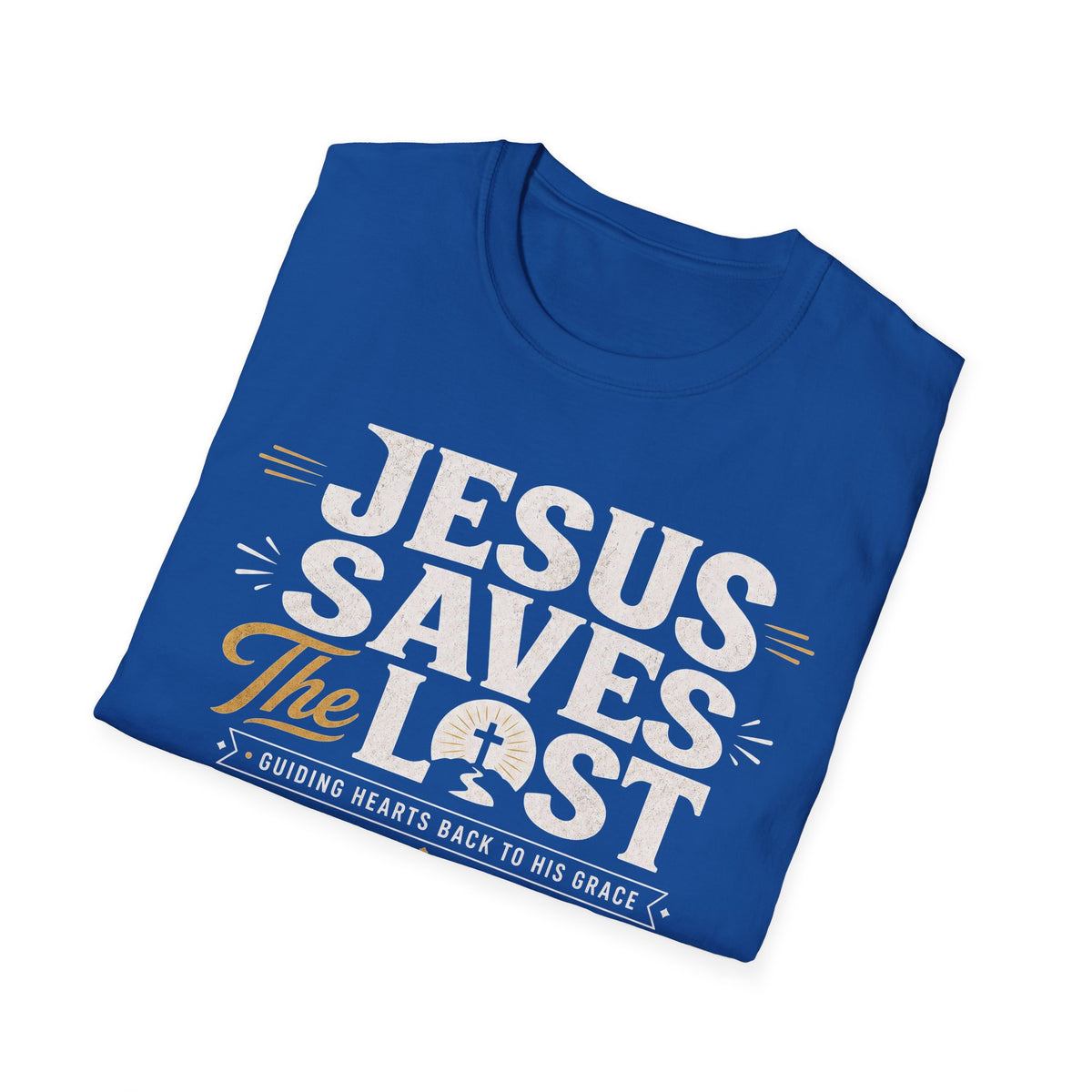 Jesus Saves T-Shirt — Faith-Based Christian Tee with 'The Lost' Design
