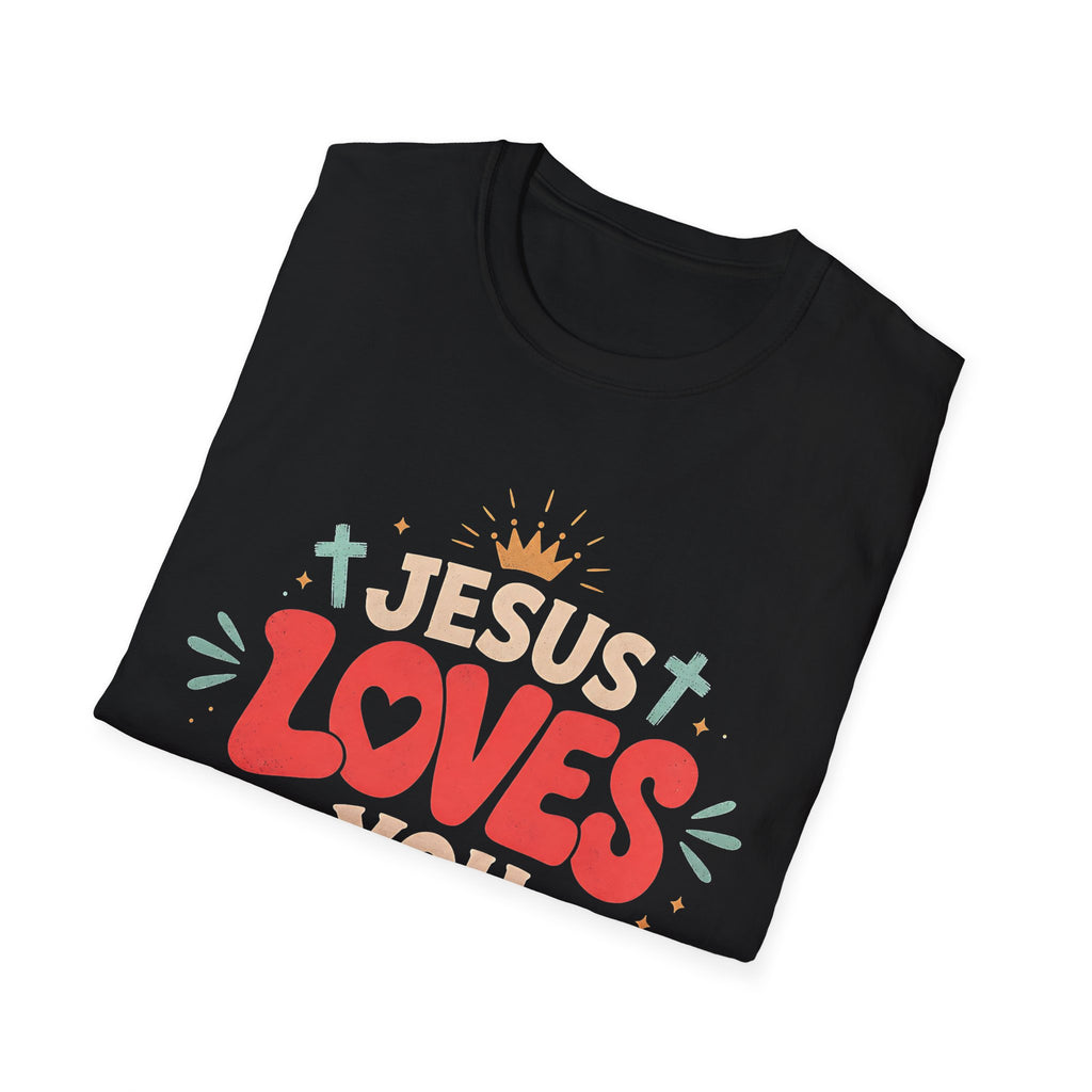 Jesus Loves You T-Shirt — Cute Faith-Based Christian Tee