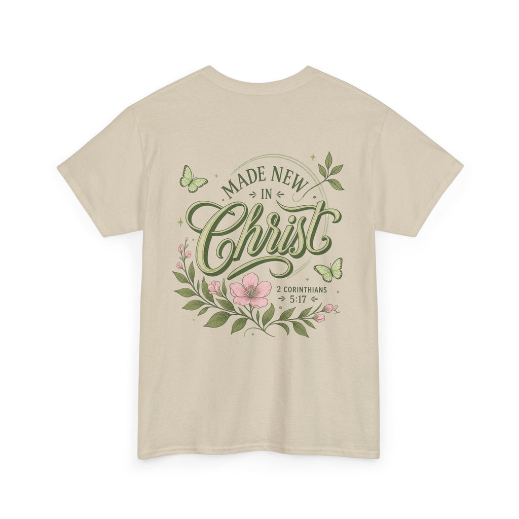 Made New in Christ Floral T-Shirt — Christian Faith Scripture Tee (2 Corinthians 5:17)