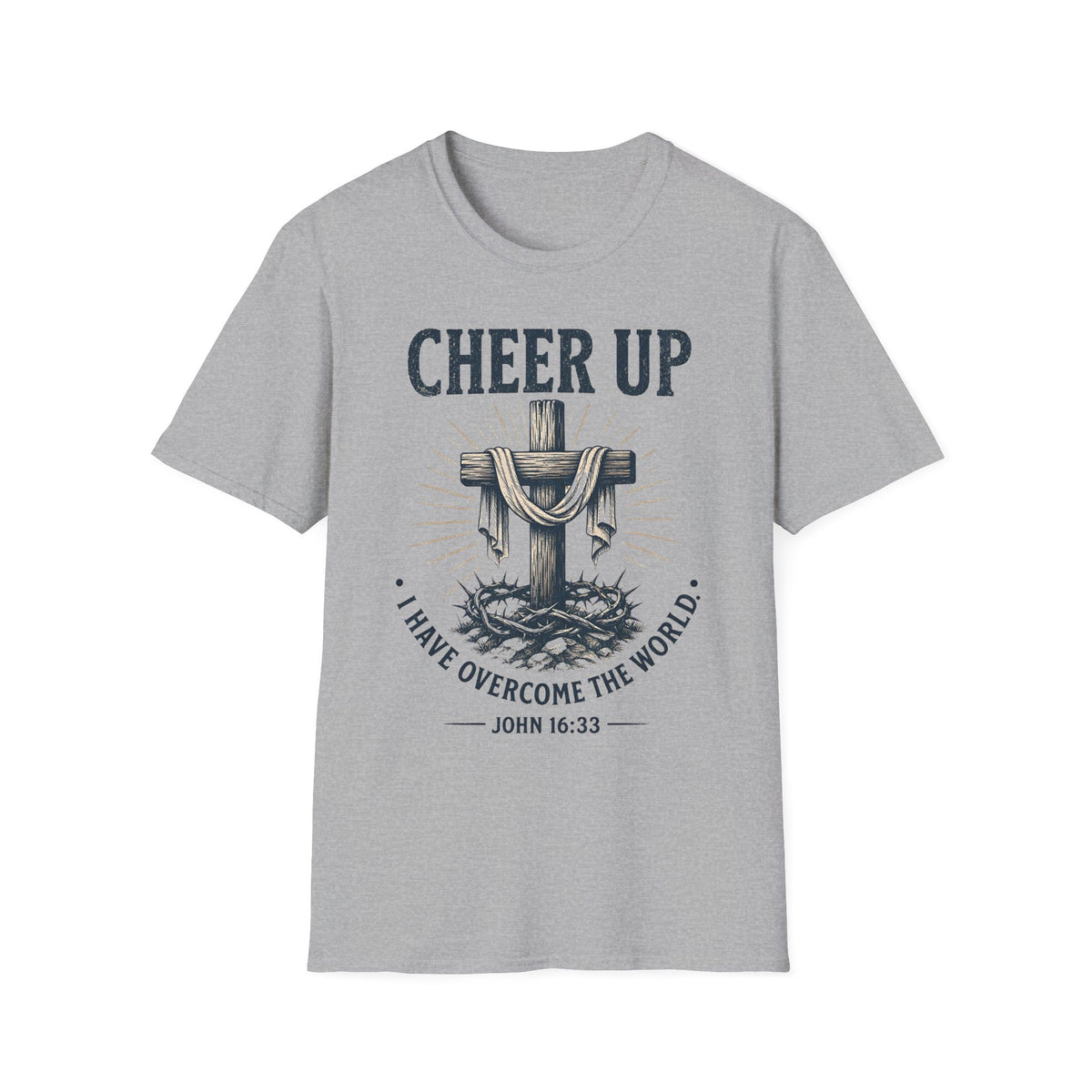 Cheer Up Christian T‑Shirt — John 16:33 Cross Design