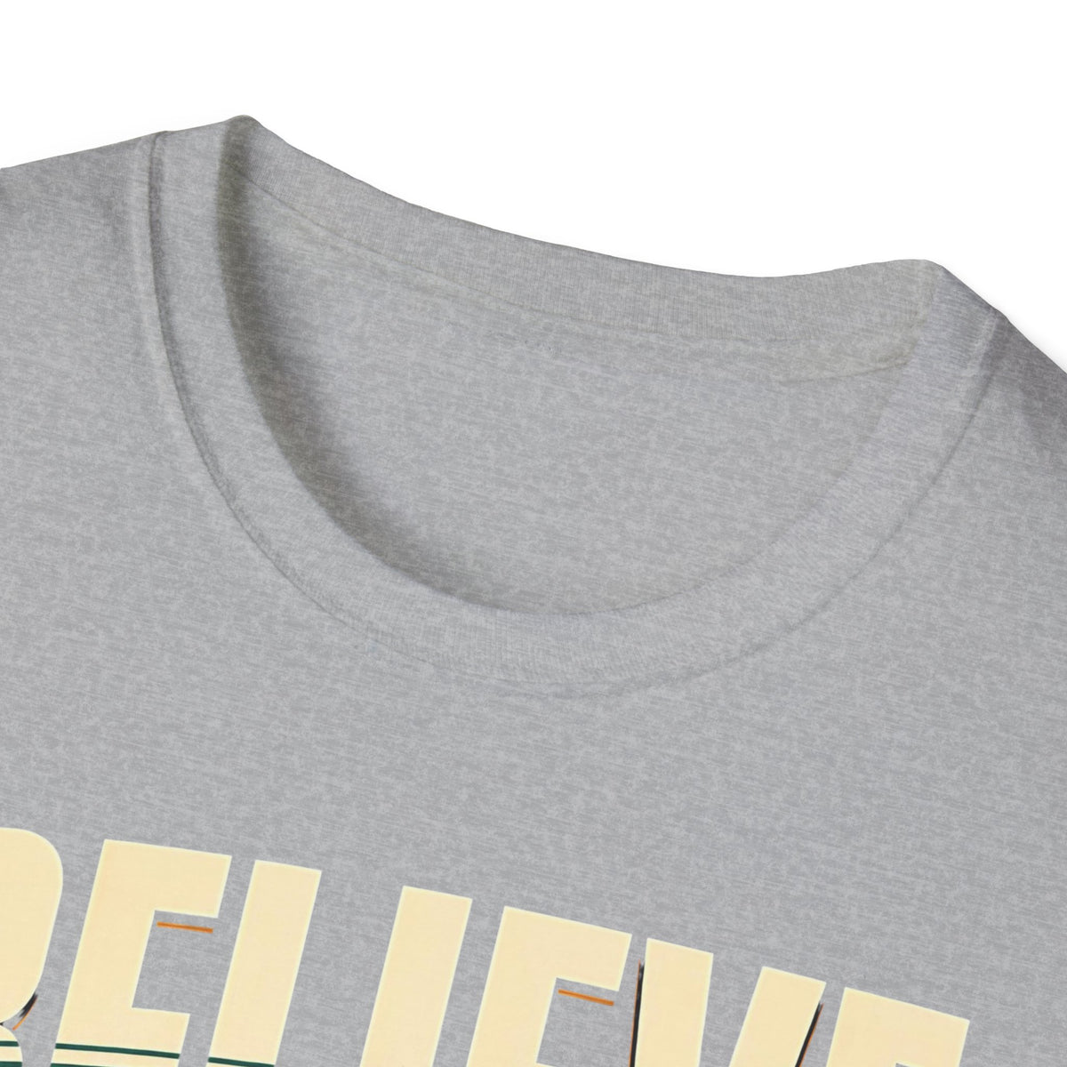 Believe In Your God T-Shirt — Christian Faith Prayer Tee