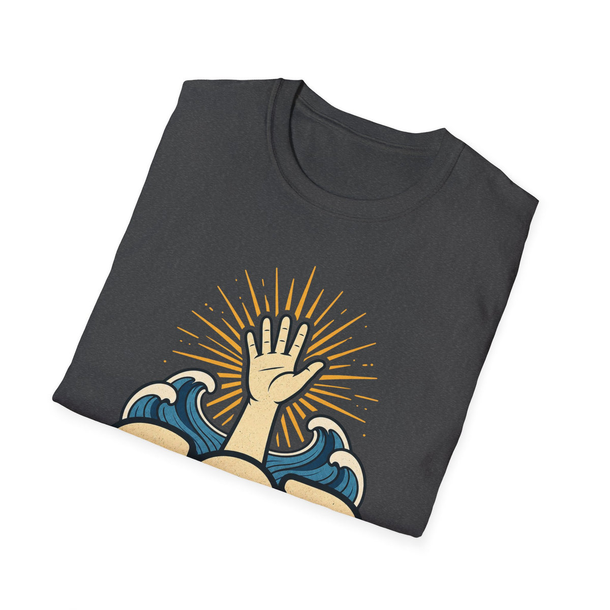 God Will Always Save Us T-Shirt — Inspirational Christian Faith Tee