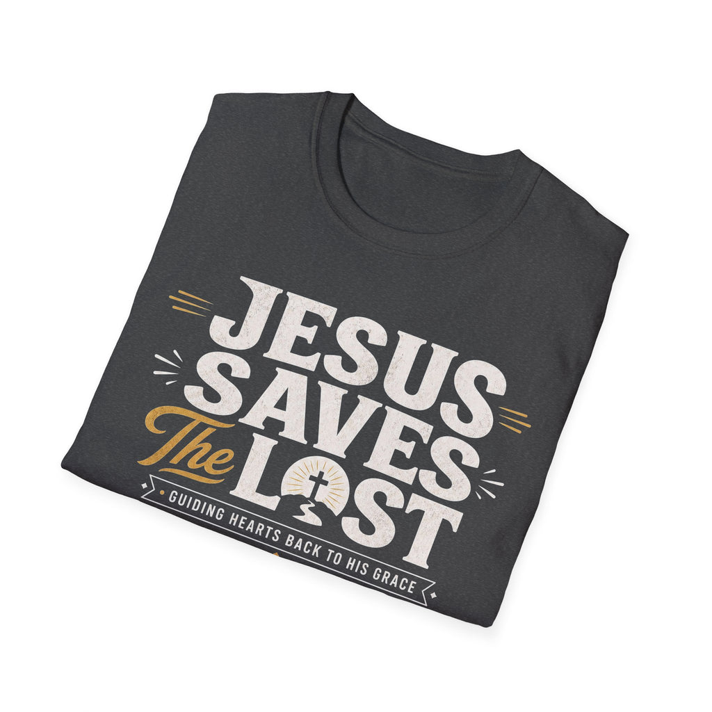 Jesus Saves T-Shirt — Faith-Based Christian Tee with 'The Lost' Design