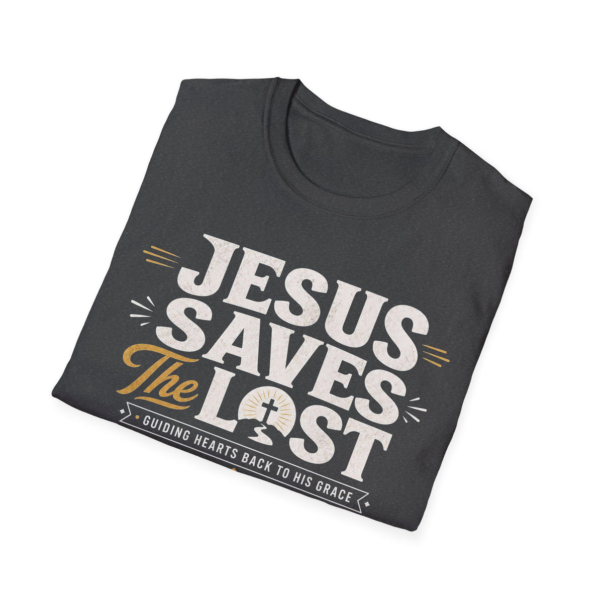 Jesus Saves T-Shirt — Faith-Based Christian Tee with 'The Lost' Design