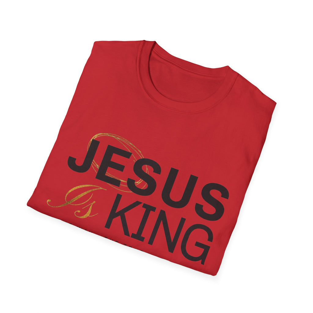 Jesus Is King T-Shirt — Christian Faith Tee, Scripture Verse Graphic