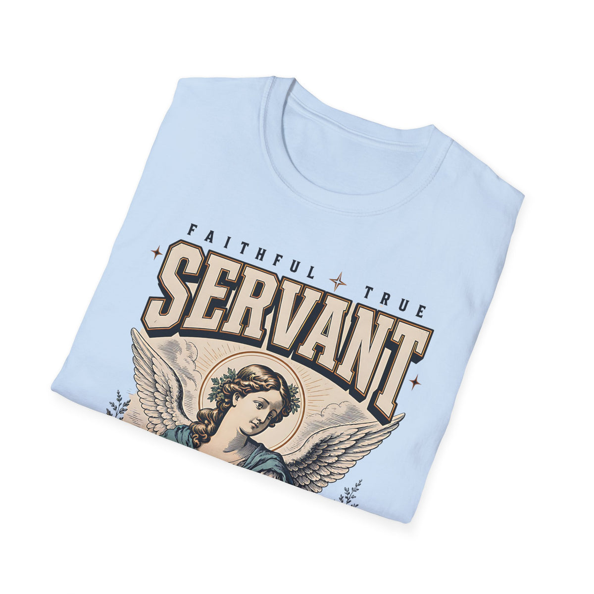 Servant Angel T-Shirt — Faithful & True Messenger of Peace Christian Tee