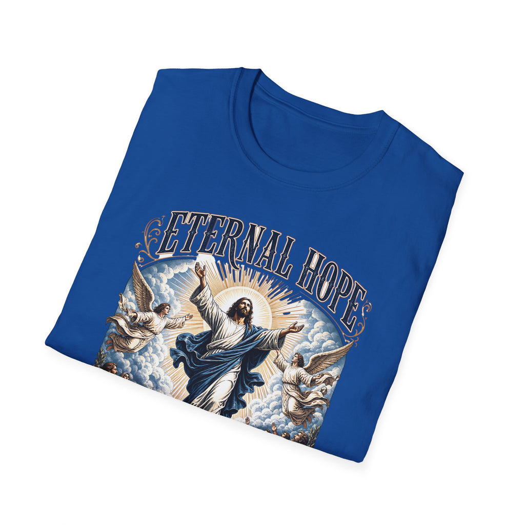 Eternal Hope T-Shirt — "Rejoice, For He Has Risen" Christian Easter Tee