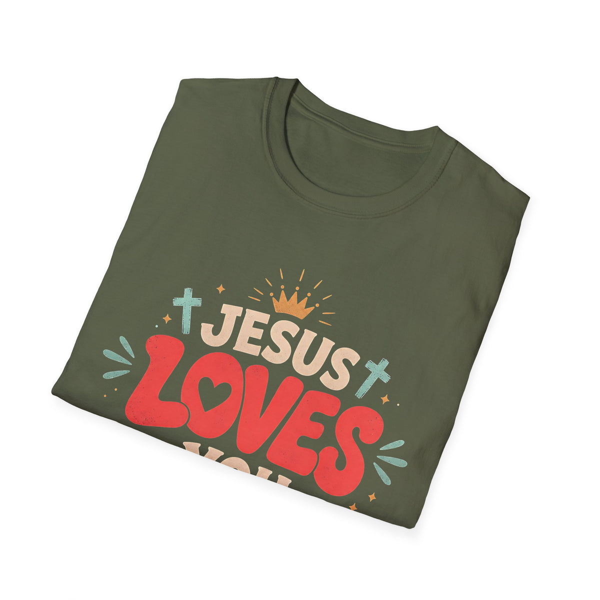Jesus Loves You T-Shirt — Cute Faith-Based Christian Tee
