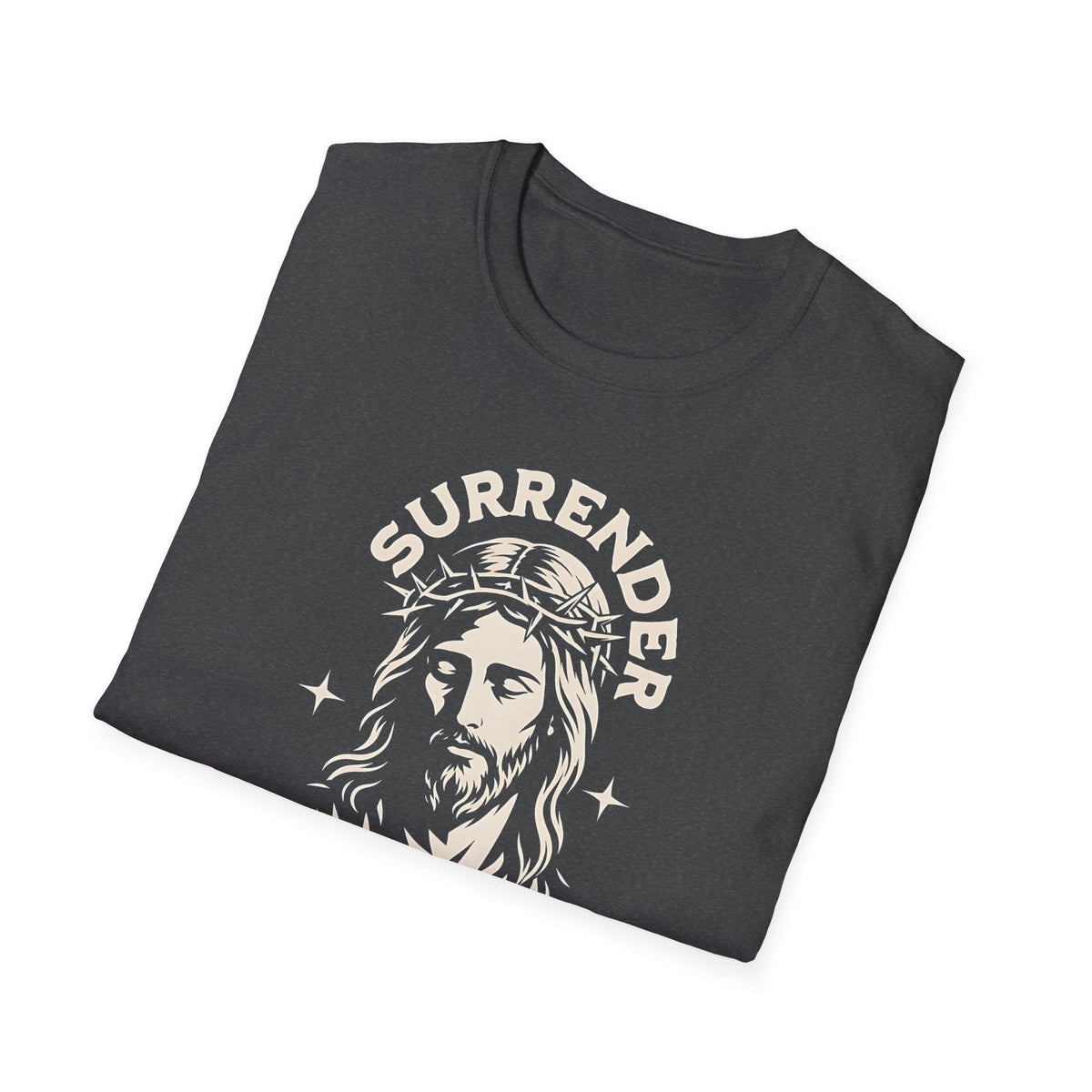 Surrender Your Life to God T-Shirt — Christian Jesus Faith Graphic Tee