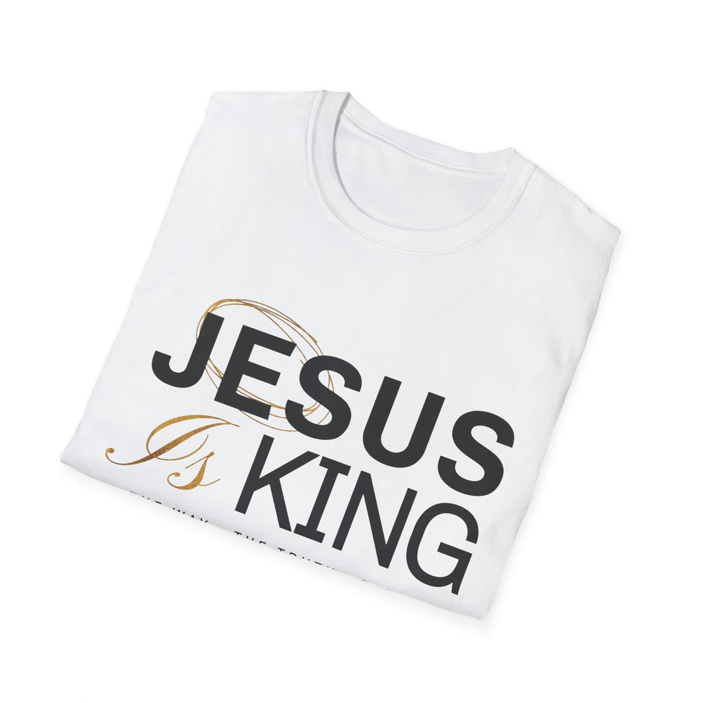 Jesus Is King T-Shirt — Christian Faith Tee, Scripture Verse Graphic
