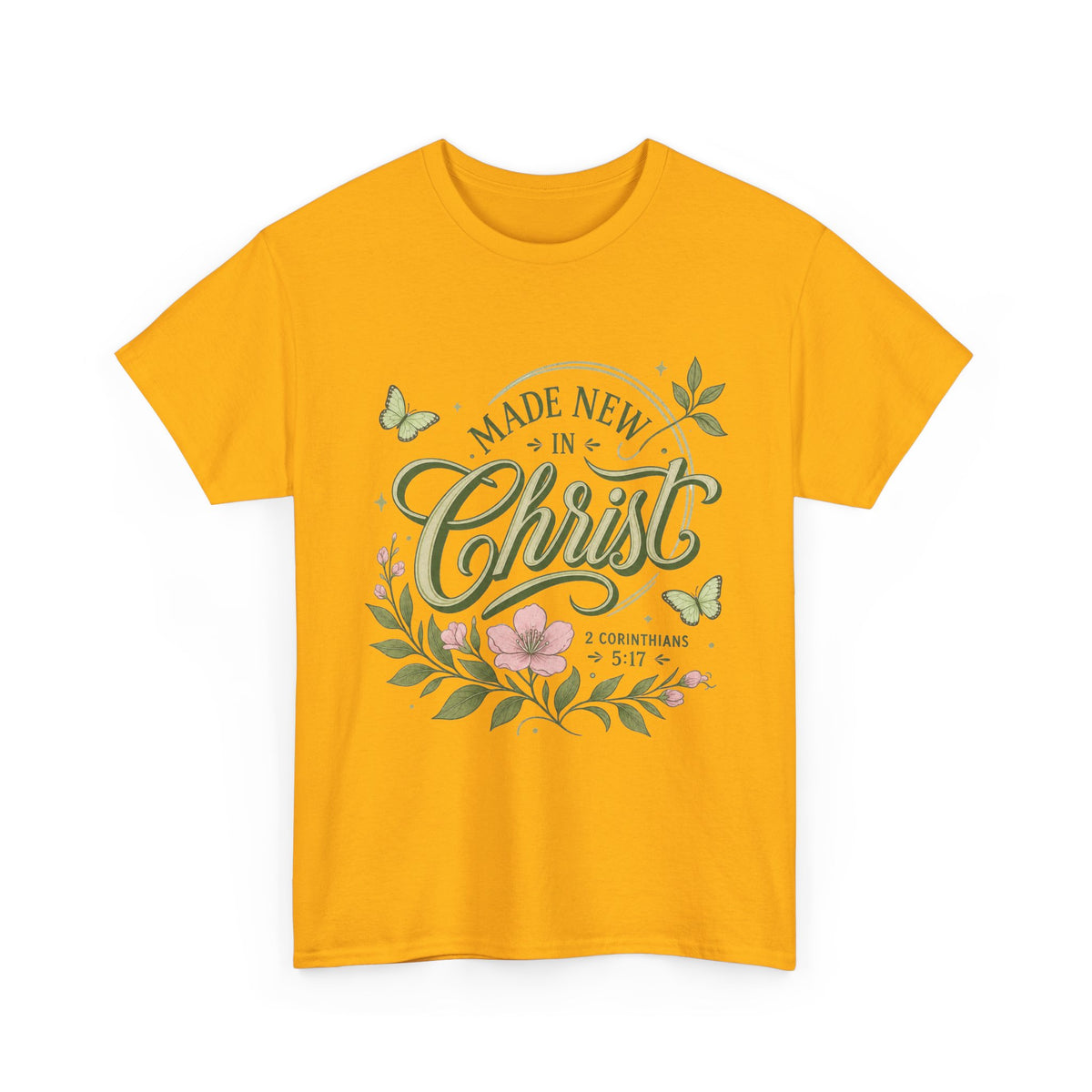 Made New in Christ Floral T-Shirt — Christian Faith Scripture Tee (2 Corinthians 5:17)