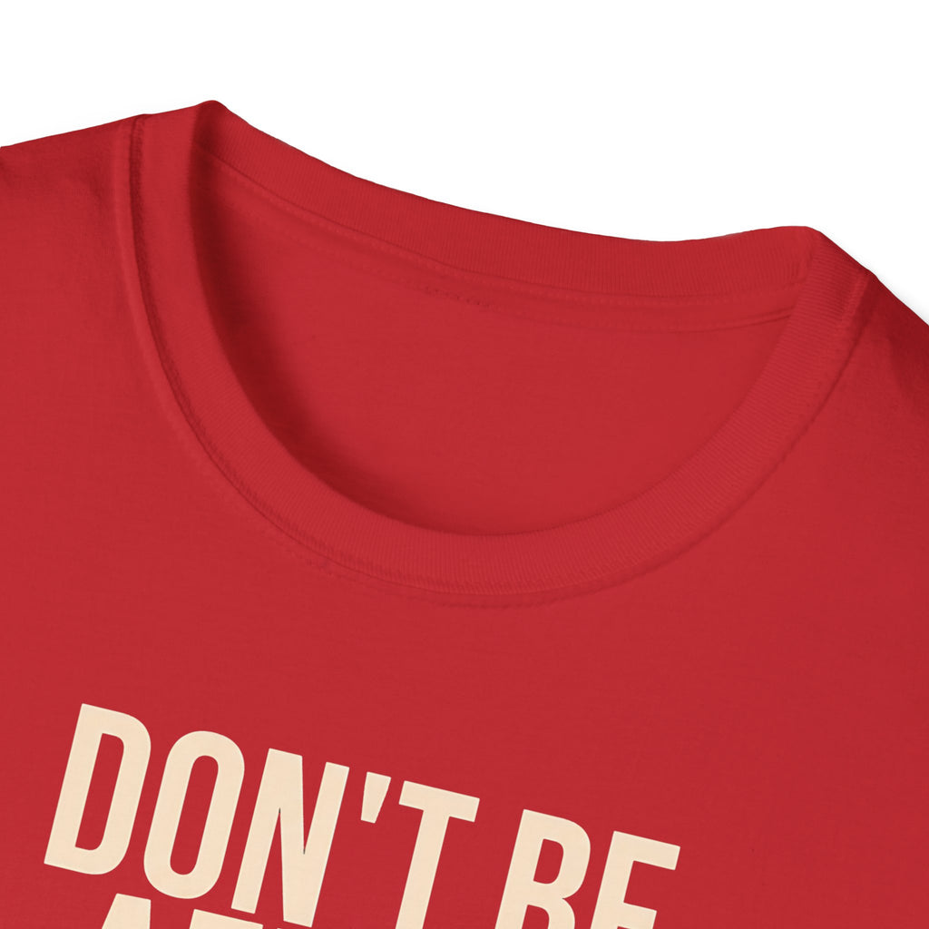 Don't Be Afraid — God Is With You T-Shirt
