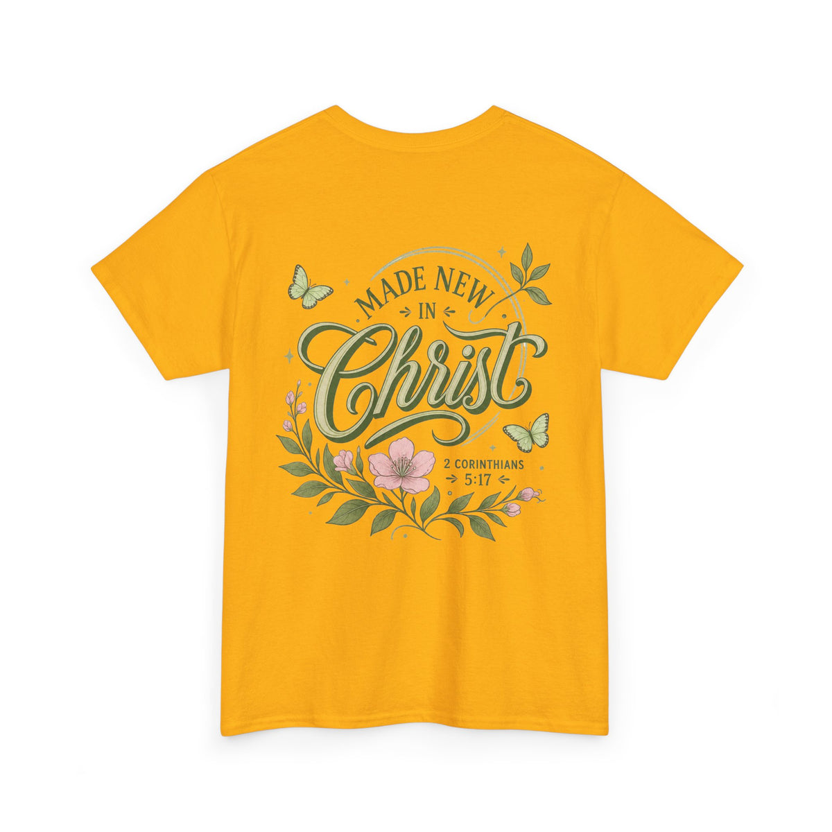 Made New in Christ Floral T-Shirt — Christian Faith Scripture Tee (2 Corinthians 5:17)